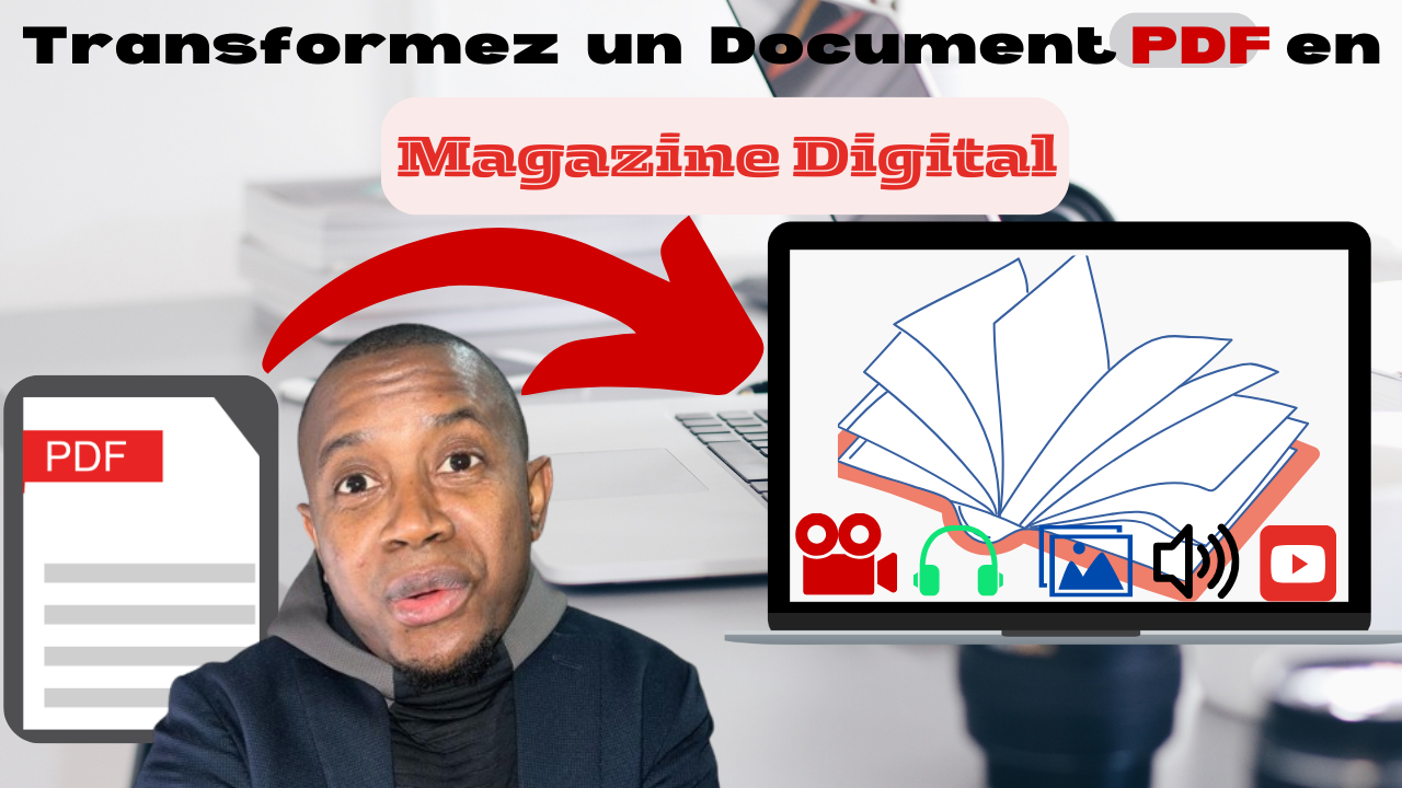 Transformer un document PDF en un Magazine Digital